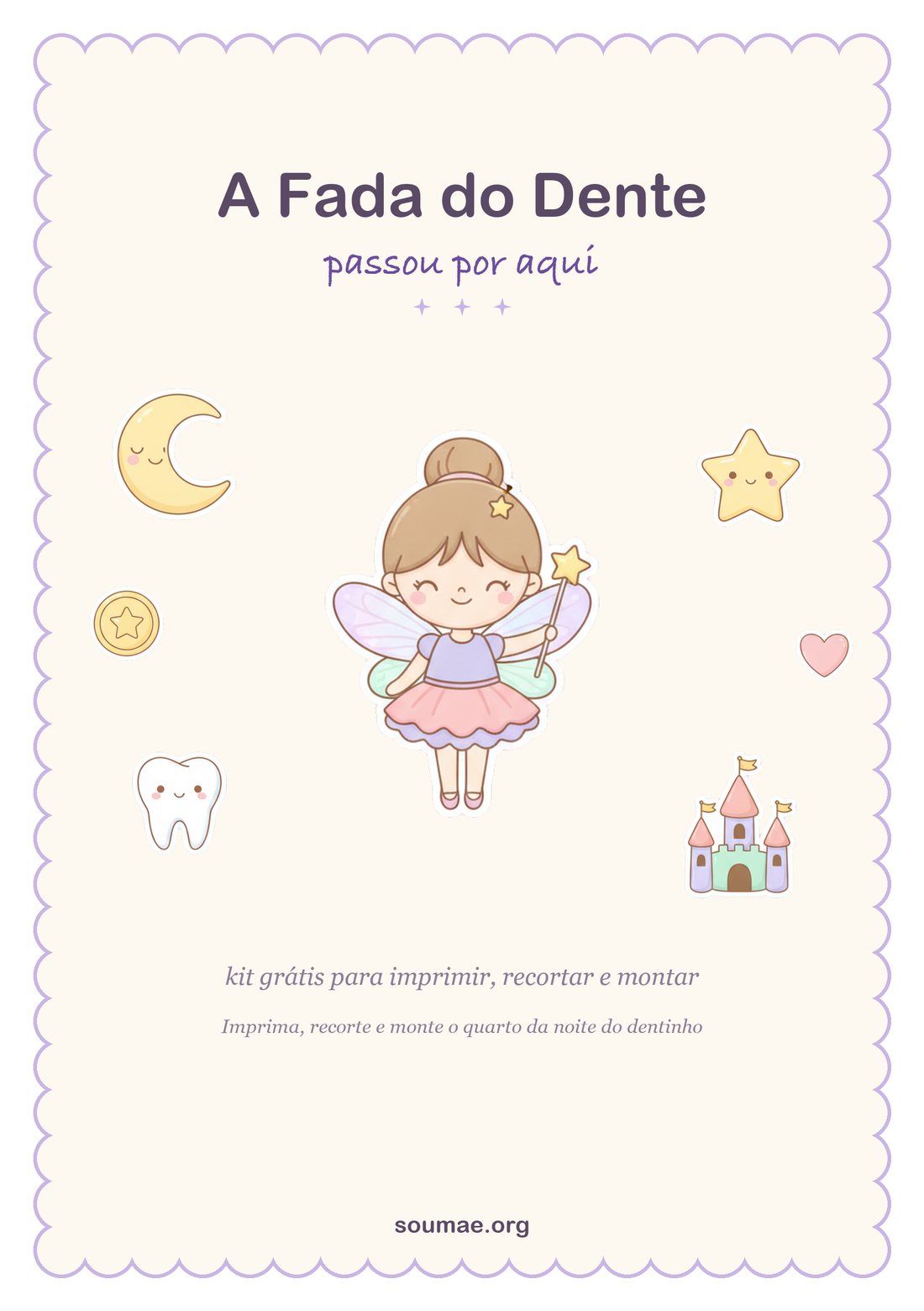 Capa do kit da Fada do Dente para imprimir, com a fada, a lua, a estrela, o dentinho e o castelo